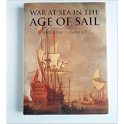 War at Sea in the Age of Sail