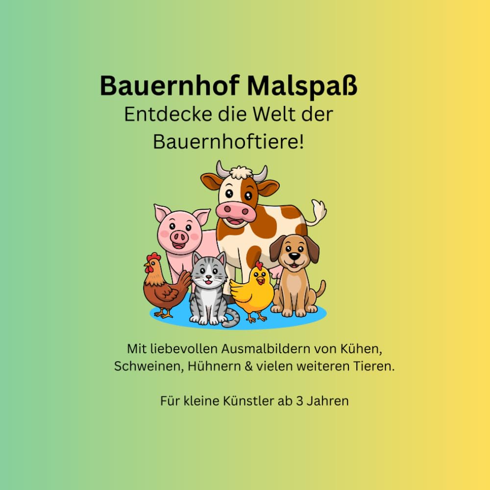 Bauernhof Malspaß: Entdecke die Welt der Bauernhoftiere!
