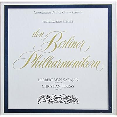 Ein Konzertabend mit den Berliner Philharmonikern