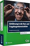 Einführung in die Test- und Fragebogenkonstruktion (Pearson Studium - Psychologie)