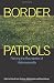 Border Patrols (Sexual Politics)