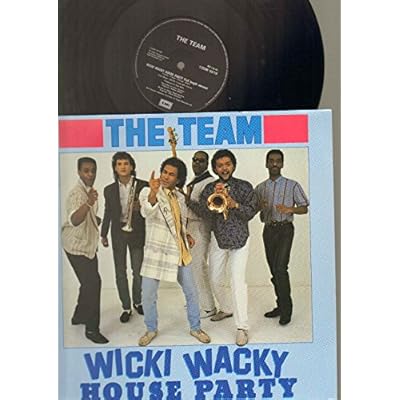 TEAM - WICKI WACKY HOUSE PARTY - 12 inch vinyl