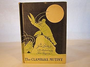 Hardcover The Clambake Mutiny: An Undersea Story Book