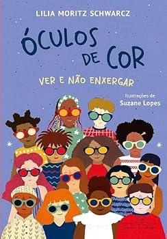 Paperback Oculos de cor. Ver e nao enxergar (Em Portugues do Brasil) [Portuguese_Brazilian] Book