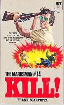 Kill! (Marksman)