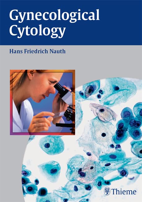 Gynecological Cytology      1st Edition, Kindle Edition