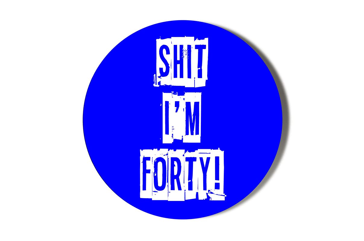 Gift Insanity Multi 40Th Birthday - Shit I'm Fifty - White On Blue Background - 6 X 70Mm Vinyl Stickers (Pack Of 6)