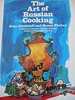 Art (The) of Russian Cooking B00226OQFK Book Cover