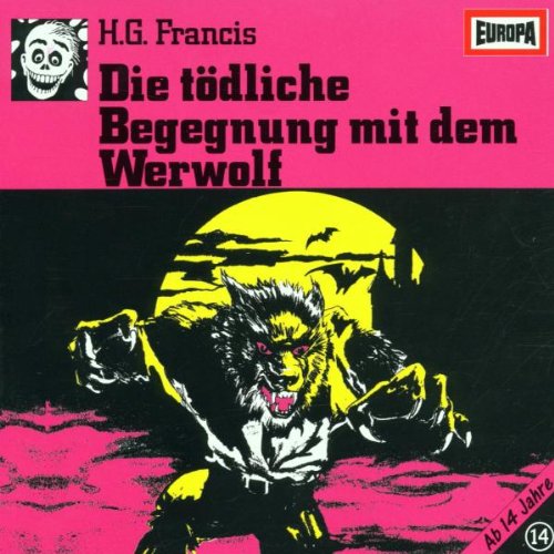Die tödliche Begegnung mit dem Werwolf
