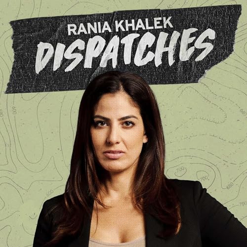 『Rania Khalek Dispatches』のカバーアート