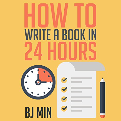 How to Write a HowTo Book in 24 Hours (Audible Audio Edition) BJ Min, Rick