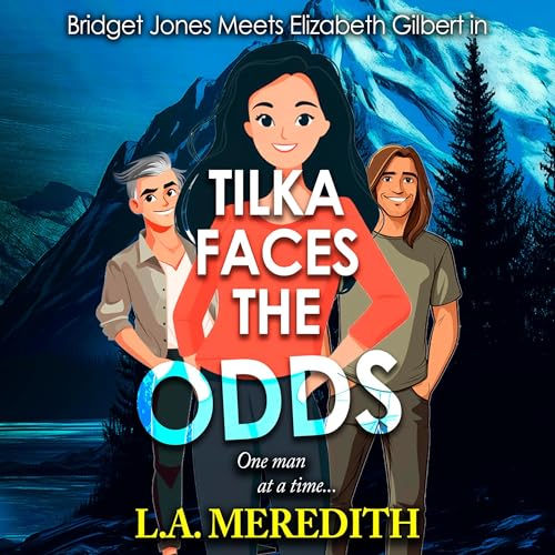 Tilka Faces the Odds Audiolivro Por L. A. Meredith capa