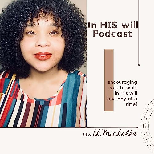 『In His WIll Podcast』のカバーアート