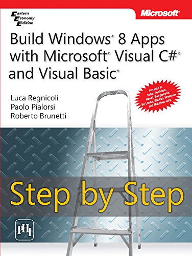 BUILD WINDOWS® 8 APPS WITH MICROSOFT® VISUAL C#® AND VISUAL BASIC® STEP ...