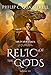 Relic of the Gods: (Echoes of Fate Book 3)