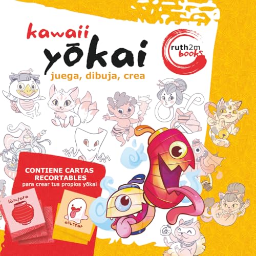 kawaii YŌKAI. juega, dibuja, crea (cómo dibujar KAWAII – juega, dibuja, crea)