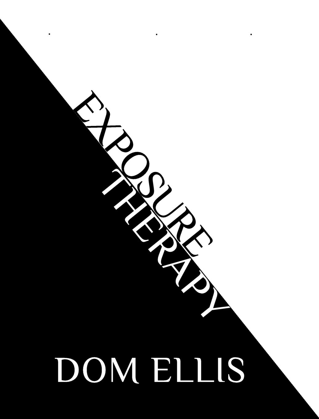 Exposure Therapy: fear is not an option