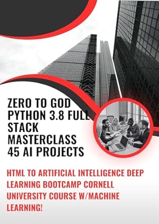 ZERO to GOD Python 3.8 FULL STACK MASTERCLASS 45 AI projects: HTML To ...