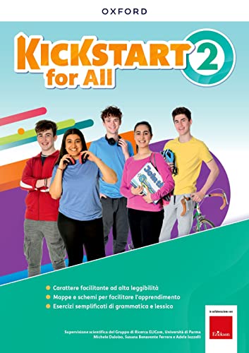  Kickstart. For all. Per la Scuola media. Con espansione online (Vol. 2)
