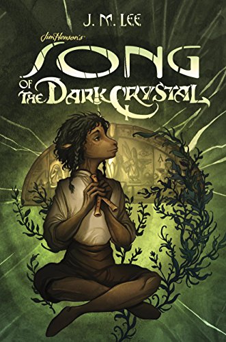 Télécharger Song of the Dark Crystal #2 (Jim Henson's The Dark Crystal) (English Edition) PDF