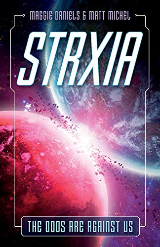Strxia: The Odds Are Against Us (1) Strxia: The Odds Are Against Us (1)