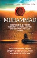 The Noble, Revered Prophet of Islam, Muhammad 194284431X Book Cover
