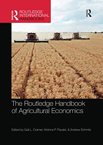 The Routledge Handbook of Agricultural Economics (Routledge International Handbooks)