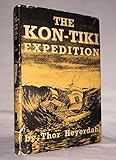 The Kon-Tiki expedition: By raft across the Pacific