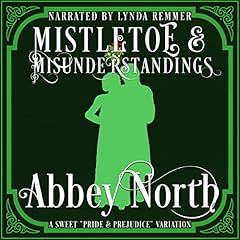 Couverture de Mistletoe & Misunderstandings