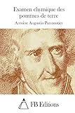 Examen chymique des pommes de terre (French Edition)