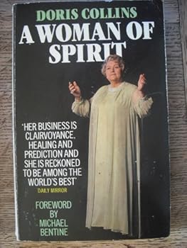 Paperback A Woman of Spirit: The Autobiography of a Psychic Book
