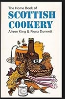 The Home Book of Scottish Cookery 0571103324 Book Cover