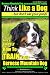 Bernese Mountain Dog, Bernese Mountain Dog Training AAA AKC | Think Like a Dog ~ But Don't Eat Your Poop!: Bernese Mountain Dog Breed Expert Training - Don't Your Poop! (Volume 1)