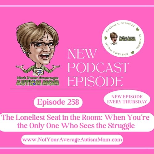 258. The Loneliest Seat in the Room: When You&rsquo;re the Only One Who Sees the Struggle
