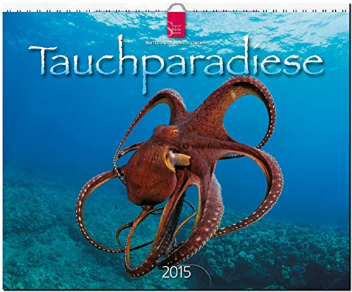 Tauchparadiese 2015 - Original Stürtz-Kalender - Großformat-Kalender 60 x 48 cm Tauchparadiese 2015 - Original Stürtz-Kalender - Großformat-Kalender 60 x 48 cm