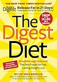 The Digest Diet: The Best Foods for Fast, Lasting Weight Loss