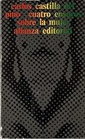 Cuatro Ensayos Sobre La Mujer (El Libro De Bolsillo ; 340: Sección Humanidades) 8420613401 Book Cover