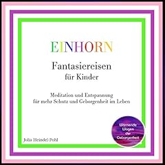 Einhorn - Fantasiereisen für Kinder cover art