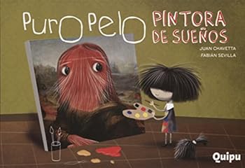Paperback Puro Pelo Pintora De Sueños [Castillian] Book