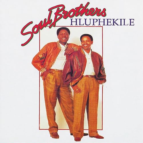 Hluphekile by Soul Brothers on Amazon Music