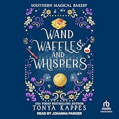 Wands, Waffles, and Whispers cover art