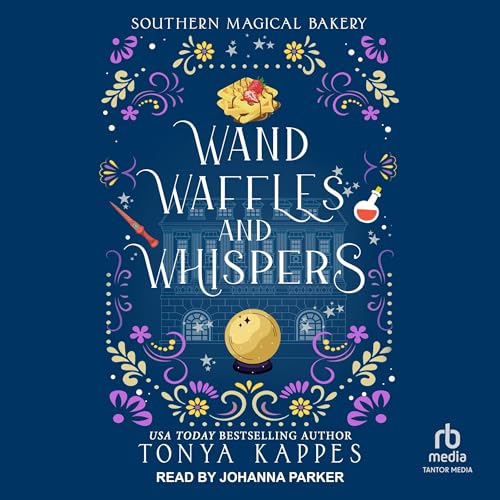 Page de couverture de Wands, Waffles, and Whispers