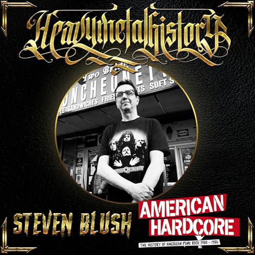 Steven Blush (Author / Filmmaker of American Hardcore)