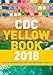 CDC Yellow Book 2018: Health Information for International Travel