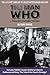 Produktbild The Man Who Thought Outside The Box: The Life and Times of Doctor Who Creator Sydney Newman