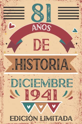 81 Años De Historia Diciembre 1941: Libro de visitas, cuaderno, 110 páginas de felicitaciones, idea de regalo, regalo Para la esposa, novia, mujer, La madre