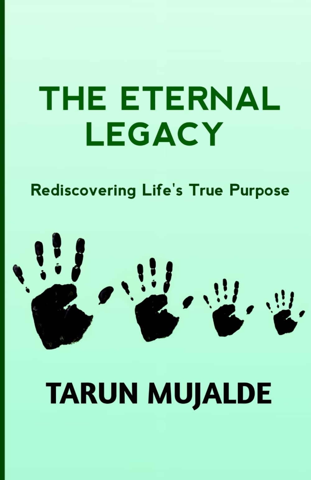 The Eternal Legacy: Rediscovering Life's True Purpose