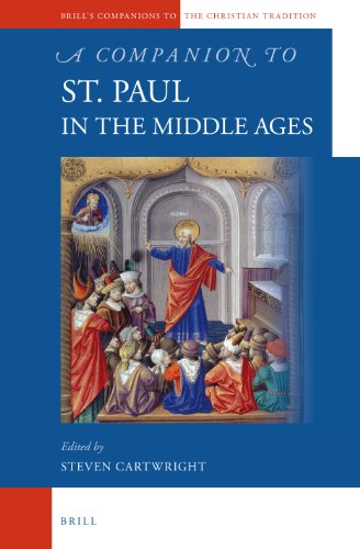 A Companion to St. Paul in the Middle Ages (Brill's Companions to the Christian Tradition)