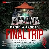 FINAL TRIP - Herzlich Willkommen in Ihrem Albtraum!
