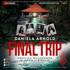 FINAL TRIP - Herzlich Willkommen in Ihrem Albtraum! Titelbild